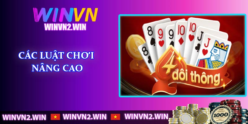 Các luật chơi nâng cao