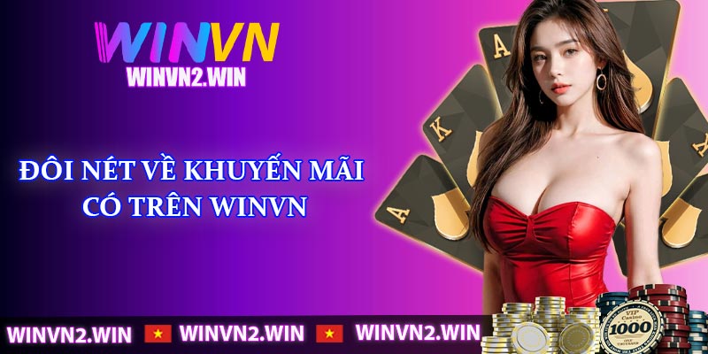 Đôi nét về khuyến mãi có trên WINVN
